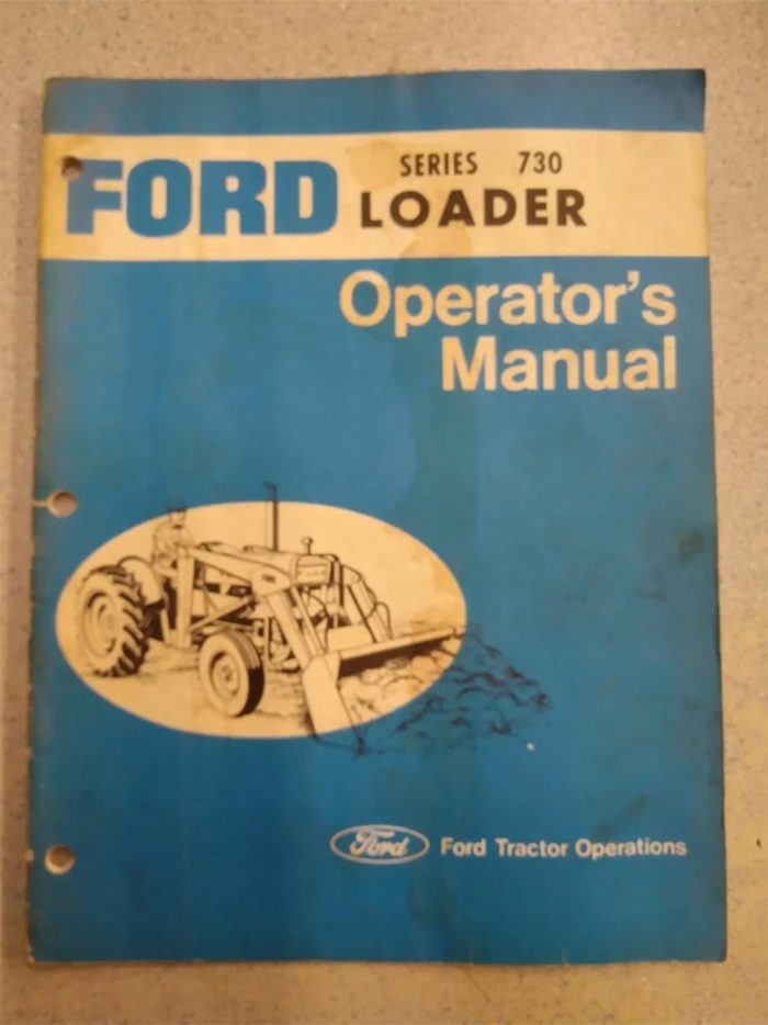 Ford 730 Loader Operator's Manual