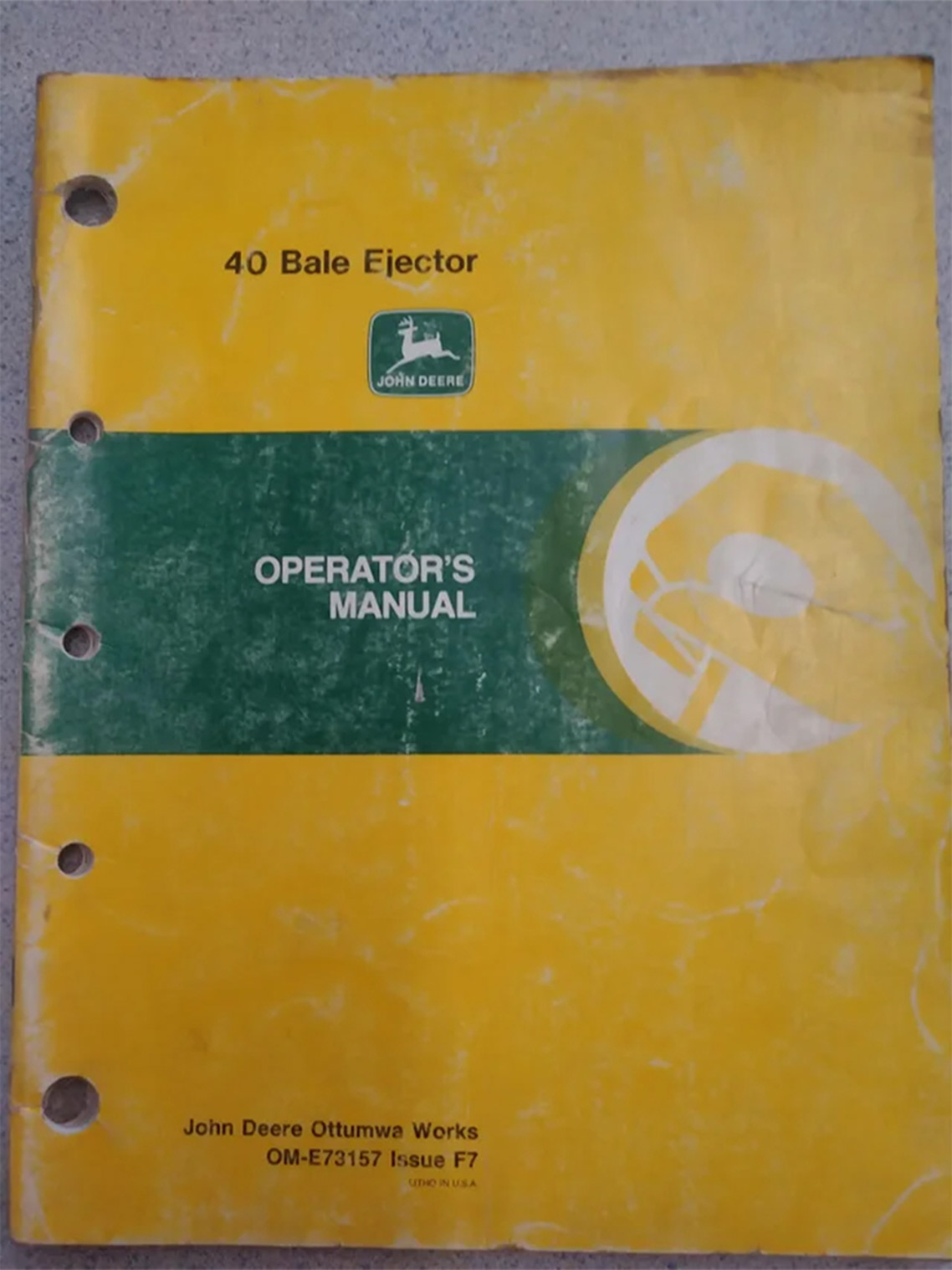 John Deere 40 Baler Ejector Operator's Manual